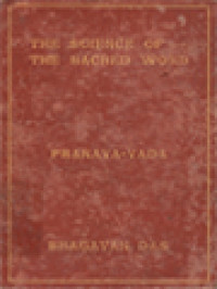 Image of The Science Of The Sacred Word: Being A Summarised Translation Of The Pranava-Vada Of Gargyayana I