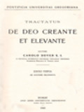 Tractatus De Deo Creante Et Elevante