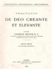 Tractatus De Deo Creante Et Elevante