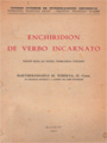 Enchiridion De Verbo Incarnato: Fontes Quos Ad Studia Theologica Collegit