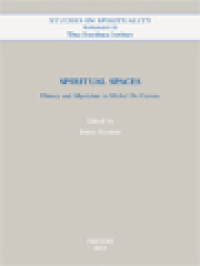 Spiritual Spaces: History And Mysticism In Michel De Certeau / Inigo Bocken (Edited)