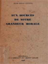 Image of Aux Sources De Notre Grandeur Morale
