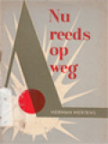 Nu Reeds Op Weg