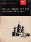 Het Ontstaan Van Het Moderne Rusland