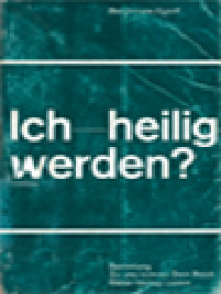 Image of Ich-Heilig Werden?