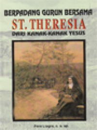 Berpadang Gurun Bersama St. Theresia Dari Kanak-Kanak Yesus