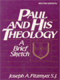 Paul And His Theology: A Brief Sketch