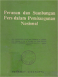 Peranan Dan Sumbangan Pers Dalam Pembangunan Nasional