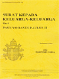 Surat Kepada Keluarga-Keluarga Dari Paus Yohanes Paulus II - 2 Februari 1994 - 1994 Tahun Keluarga