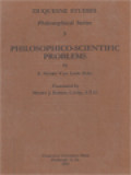 Philosophico-Scientific Problems