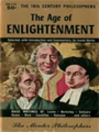 The Age Of Enlightenment: The 18th Century Philosophers