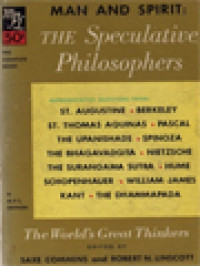 Man And Spirit: The Speculative Philosophers