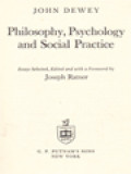 Philosophy, Psychology And Social Practice