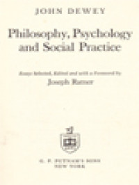 Philosophy, Psychology And Social Practice