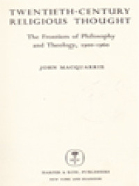 Twentieth-Century Religious Thought: The Frontiers Of Philosophy And Theology, 1900-1960