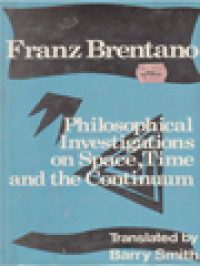 Image of Philosophical Investigations On Space, Time And The Continuum