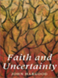 Faith And Uncertainty