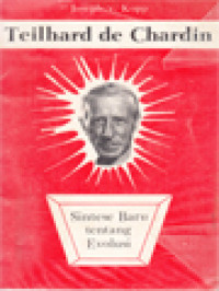 Image of Teilhard De Chardin: Sintese Baru Tentang Evolusi