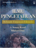 Ilmu Pengetahuan: Sebuah Tinjauan Filosofis