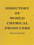 Dictionary Of World Chemical Producers 1980/81 Edition