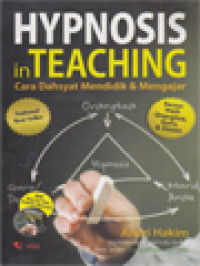 Image of Hypnosis In Teaching: Cara Dahsyat Mendidik & Mengajar