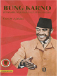 Image of Bung Karno Penyambung Lidah Rakyat Indonesia