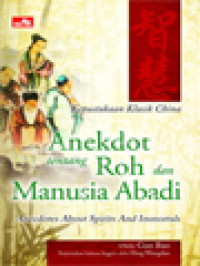 Anekdot Tentang Roh Dan Manusia Abadi