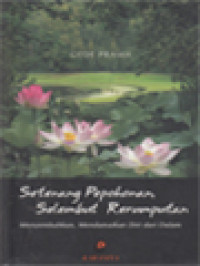Image of Setenang Pepohonan, Selembut Rerumputan: Menyembuhkan, Mendamaikan Diri Dari Dalam