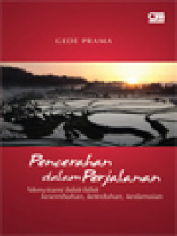 Image of Pencerahan Dalam Perjalanan: Menyirami Bibit-Bibit Kesembuhan, Keteduhan, Kedamaian