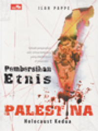 Image of Pembersihan Etnis Palestina: Holocaust Kedua
