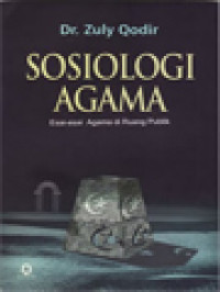 Image of Sosiologi Agama: Esai-Esai Agama Di Ruang Publik