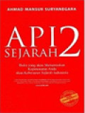 Api Sejarah 2: Buku Yang Akan Mengubah Drastis Pandangan Anda Tentang Sejarah Indonesia