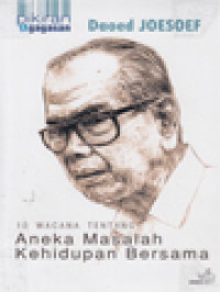 Image of Pikiran & Gagasan Daoed Joesoef: 10 Wacana Tentang Aneka Masalah Kehidupan Bersama