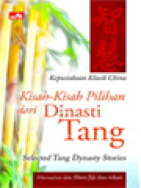 Kisah-Kisah Pilihan Dari Dinasti Tang