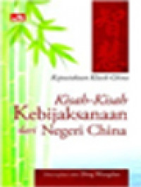 Kisah-Kisah Kebijaksanaan Dari Negeri China