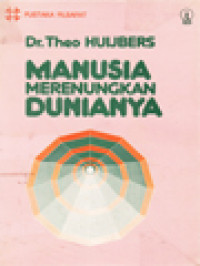 Manusia Merenungkan Dunianya