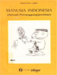 Manusia Indonesia (Sebuah Pertanggungjawaban)