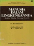 Manusia Dalam Lingkungannya: Refleksi Filsafat Tentang Manusia