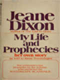 My Life And Prophecies: Her Own Story As Told To Rene Noorbergen