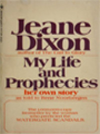 Image of My Life And Prophecies: Her Own Story As Told To Rene Noorbergen