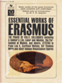 Essential Works Of Erasmus