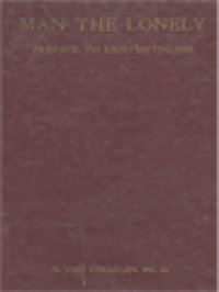 Image of Man The Lonely: Preface To Exsistentialism