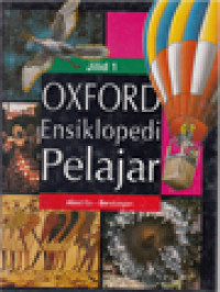 Oxford Ensiklopedi Pelajar, Jilid 1: Abad Es - Bendungan