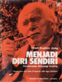 Image of Menjadi Diri Sendiri: Pendekatan Psikologi Analitis