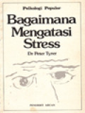 Bagaimana Mengatasi Stress