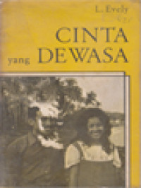 Pecinta Dalam Perkawinan II: Cinta Yang Dewasa