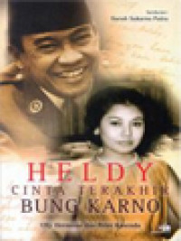 Heldy Cinta Terakhir Bung Karno