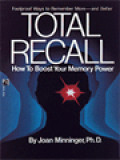 Total Recall: How To Boost Your Memory Power