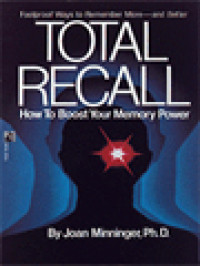 Image of Total Recall: How To Boost Your Memory Power