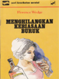 Menghilangkan Kebiasaan Buruk